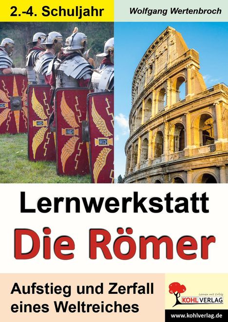 Wolfgang Wertenbroch: Lernwerkstatt - Die Römer / Grundschulausgabe, Buch