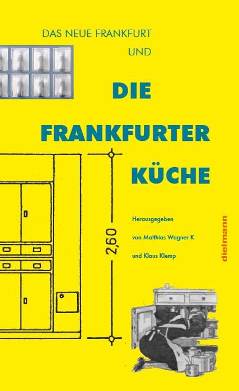Lore Kramer: Die Frankfurter Küche, Buch