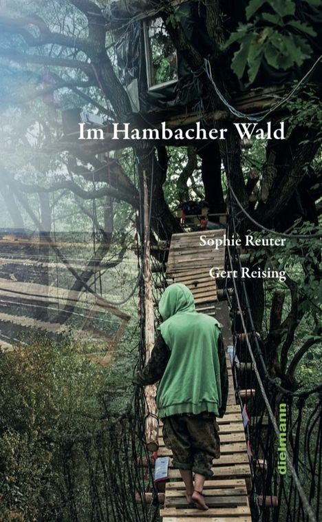 Gert Reising: Reising, G: Im Hambacher Wald, Buch