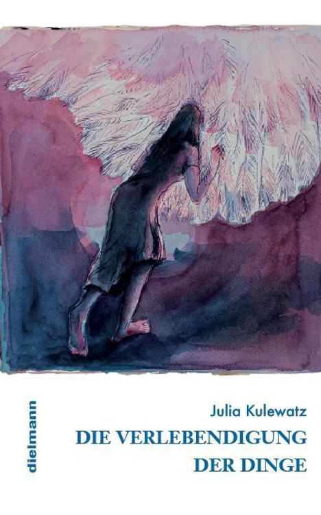 Julia Kulewatz: Die Verlebendigung der Dinge, Buch