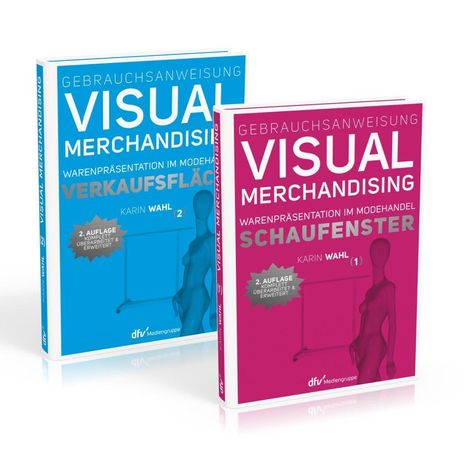 Gebrauchsanweisung Visual Merchandising Band 1 Schaufenster und Band 2 Verkaufsfläche im Set, 2 Bücher