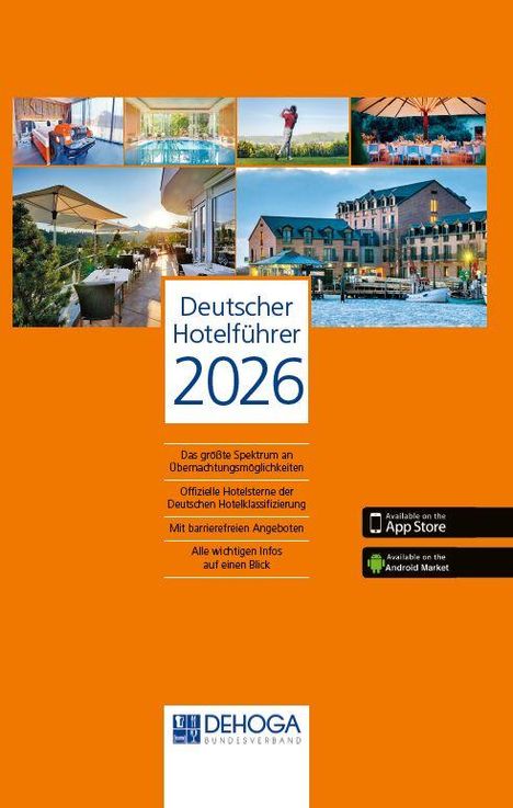 "Deutscher Hotelführer 2026", "Das größte Spektrum an Übernachtungsmöglichkeiten", "DEHOGA Bundesverband". Oben Bilder von Hotelszenen.