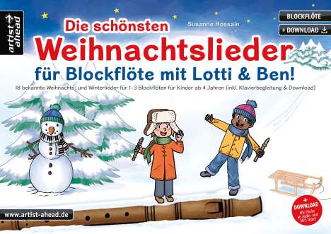 Susanne Hossain: Die schönsten Weihnachtslieder für Blockflöte mit Lotti &amp; Ben!, Buch