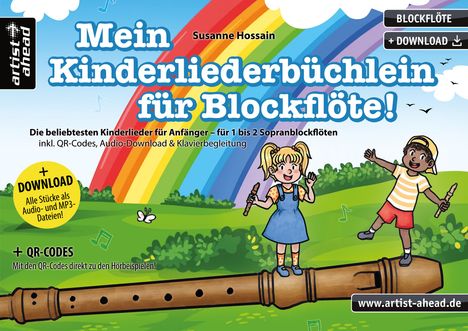 Susanne Hossain: Mein Kinderliederbüchlein für Blockflöte!, Buch