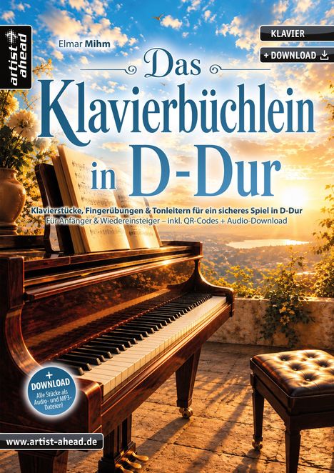 Buchtitel: "Das Klavierbüchlein in D-Dur". Ein Klavier auf einer Terrasse mit Aussicht bei Sonnenuntergang.