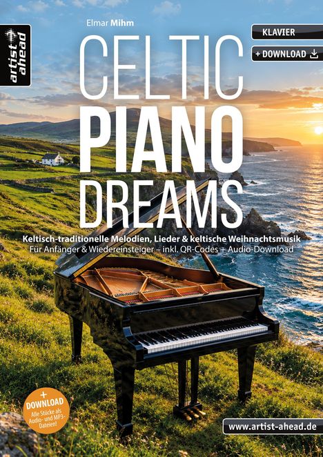 „CELTIC PIANO DREAMS“ von Elmar Mihm, Klavier + Download. Ein Flügel steht auf grüner Klippe mit Meer und Sonnenuntergang.