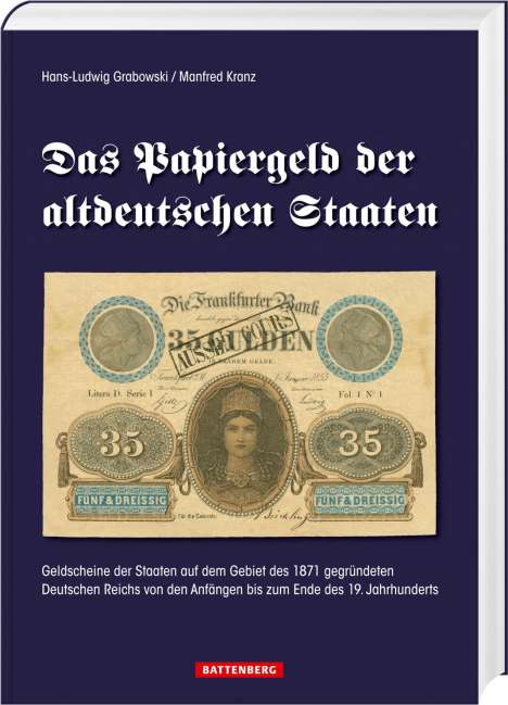 Hans-Ludwig Grabowski: Das Papiergeld der altdeutschen Staaten, Buch
