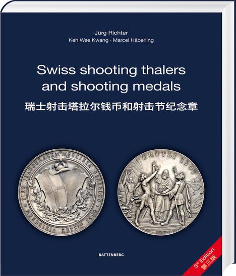 Jürg Richter: Swiss shooting thalers and shooting medals, Buch