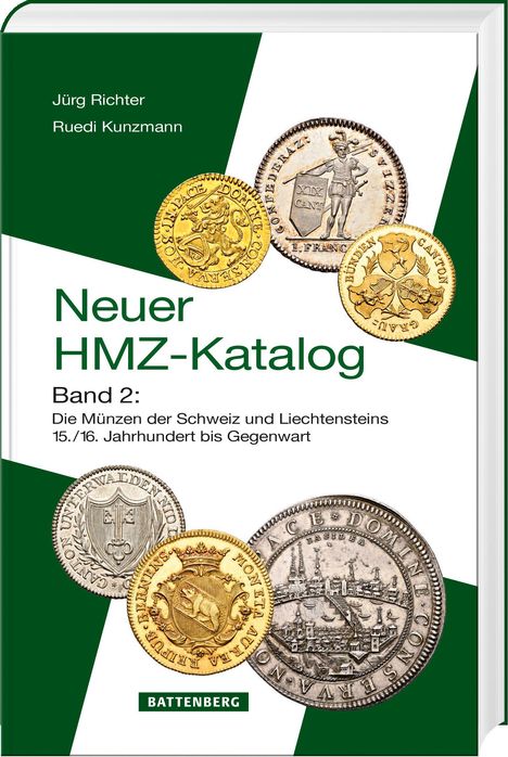Neuer HMZ-Katalog, Band 2: Münzen der Schweiz und Liechtensteins. Verschiedene historische Münzen abgebildet.