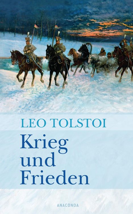 Leo N. Tolstoi: Krieg und Frieden, Buch