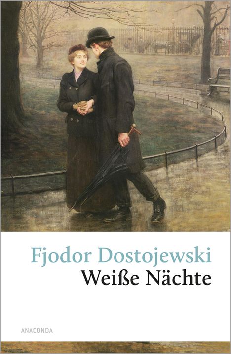 Fjodor M. Dostojewski: Weiße Nächte, Buch