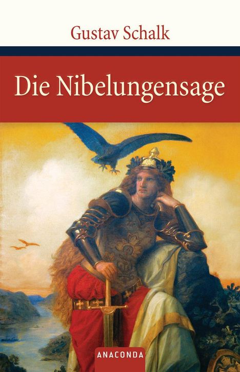 Gustav Schalk: Die Nibelungensage, Buch