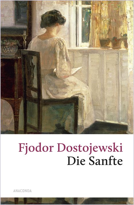 Fjodor M. Dostojewski: Die Sanfte, Buch