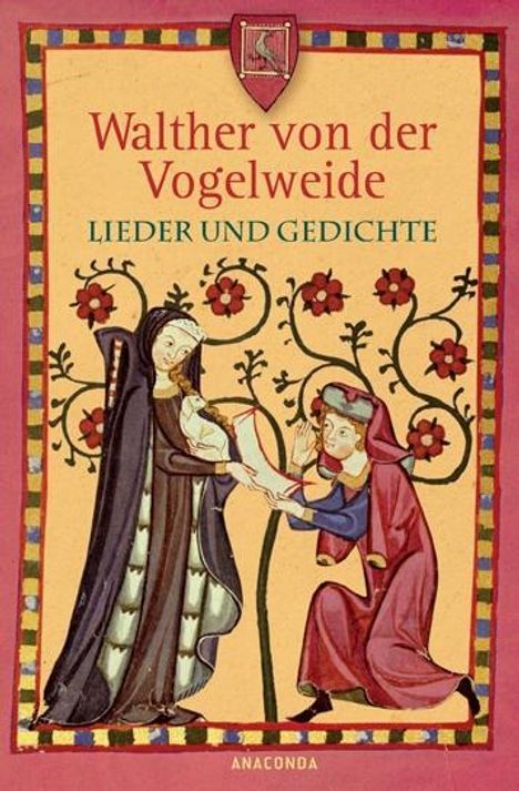 Walther von der Vogelweide: Lieder und Gedichte, Buch