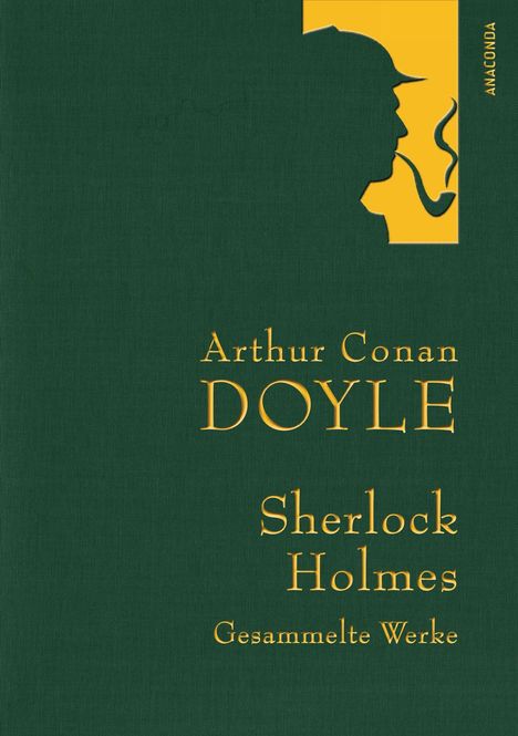 Sir Arthur Conan Doyle: Sherlock Holmes -  Gesammelte Werke, Buch