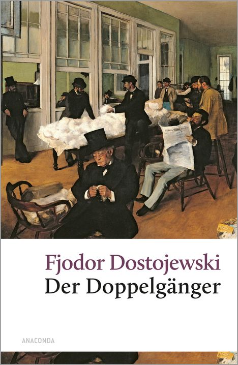 Fjodor M. Dostojewski: Der Doppelgänger, Buch