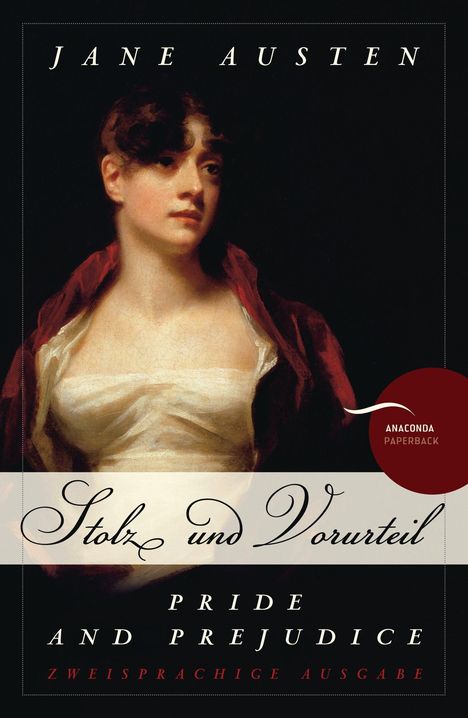 Jane Austen: Austen, J: Pride and Prejudice / Stolz und Vorurteil, Buch