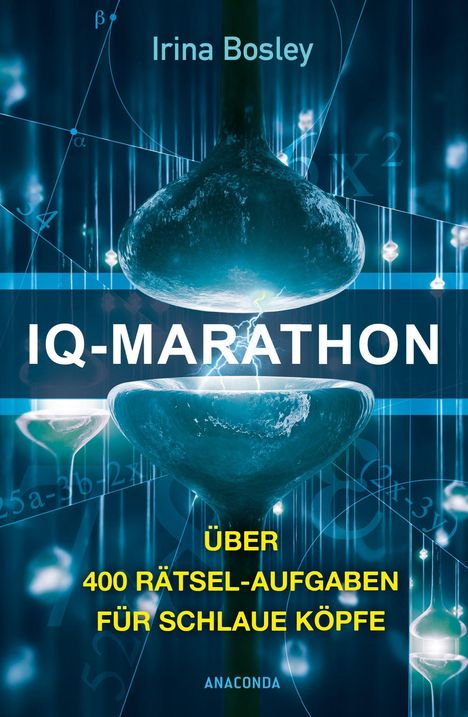 Irina Bosley: Bosley, I: IQ-Marathon, Buch