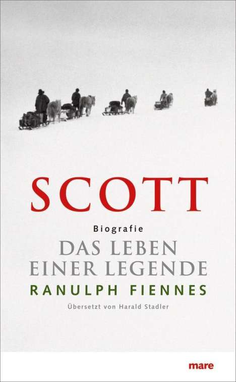 Ranulph Fiennes: Scott, Buch