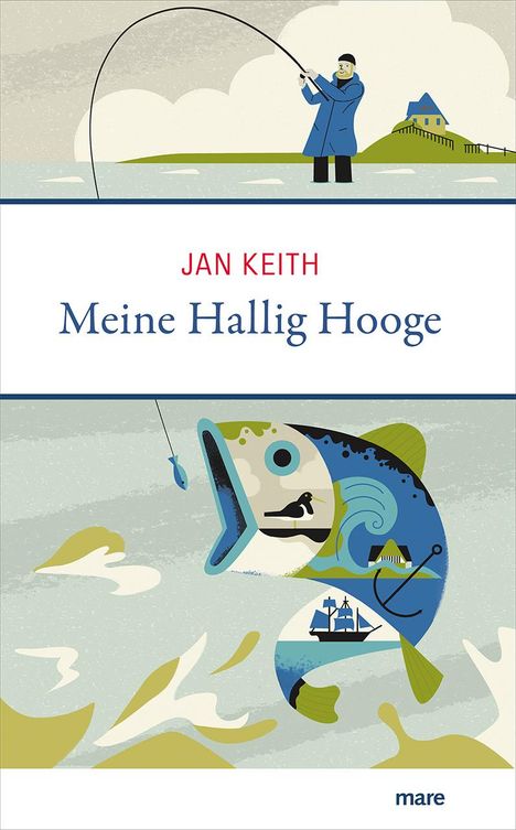 Jan Keith: Meine Hallig Hooge, Buch