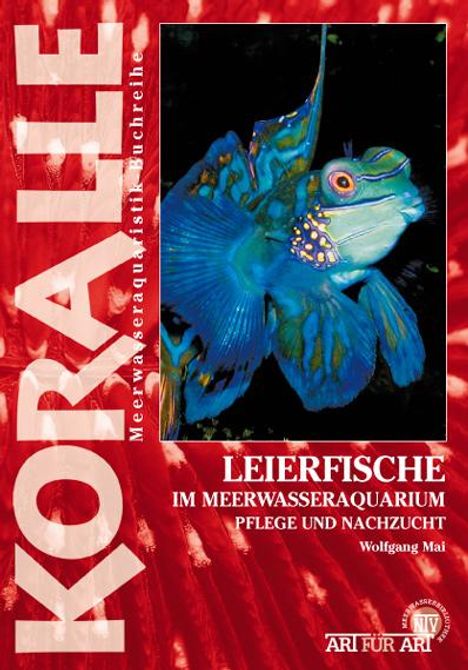 Wolfgang Mai: Art für Art: Leierfische, Buch