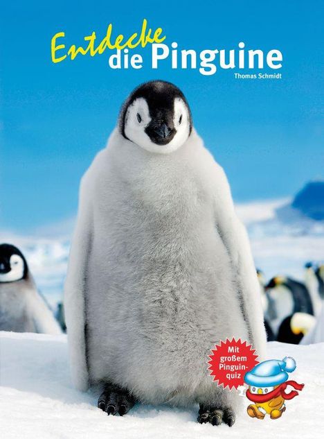 Thomas Schmidt: Entdecke die Pinguine, Buch