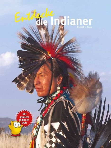Donald Lee Fixico: Entdecke die Indianer, Buch