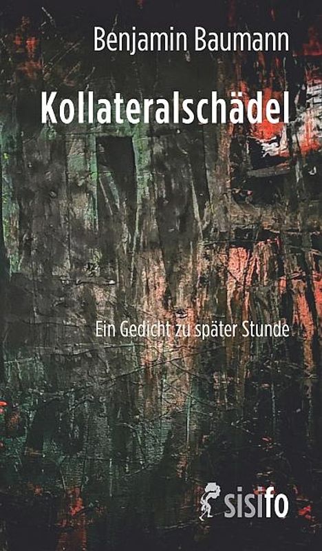 Benjamin Baumann: Kollateralschädel, Buch