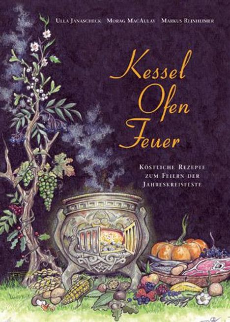 Ulla Janascheck: Kessel-Ofen-Feuer, Buch