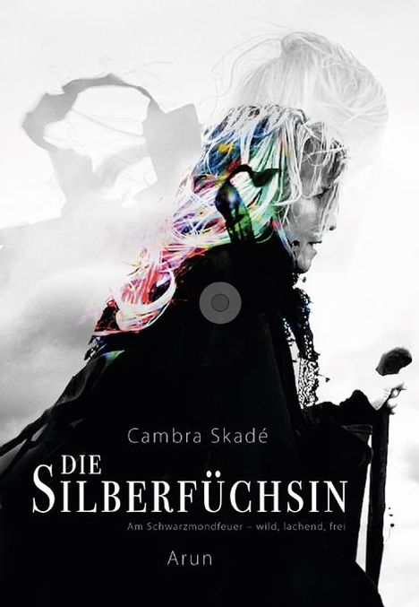 Cambra Skadé: Die Silberfüchsin, Buch