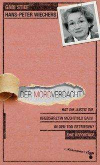 Gabi Stief: Der Mordverdacht, Buch