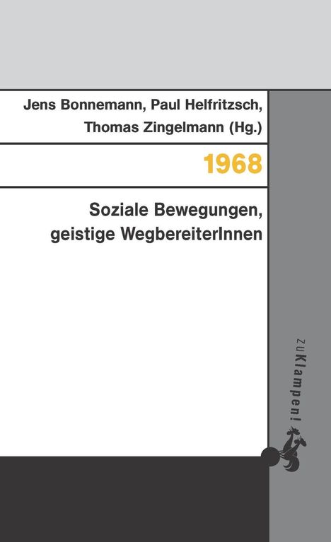 Thomas Zingelmann: 1968, Buch