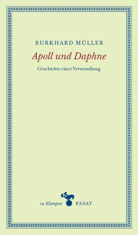 Burkhard Müller: Müller, B: Apoll und Daphne, Buch