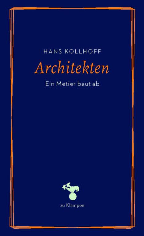 Hans Kollhoff: Architekten, Buch