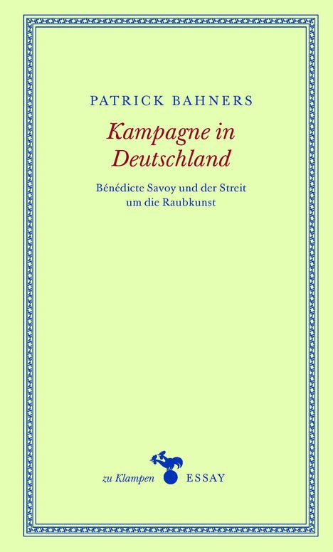 Patrick Bahners: Kampagne in Deutschland, Buch