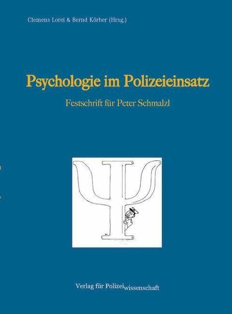 Psychologie im Polizeieinsatz, Buch