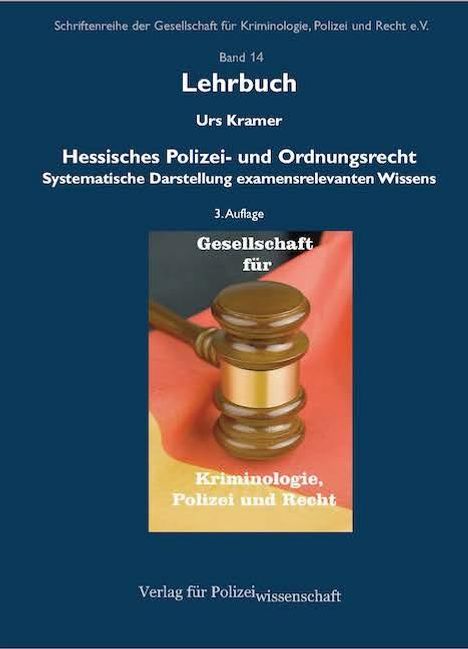 Urs Kramer: Kramer, U: Hessisches Polizei- und Ordnungsrecht, Buch