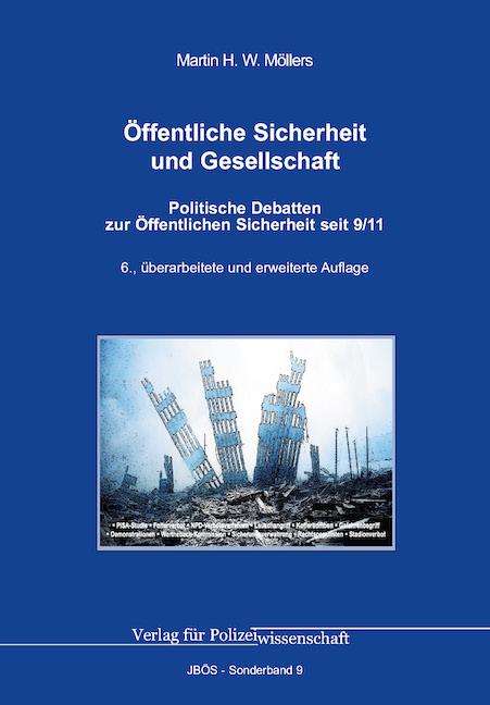 Martin H. W. Möllers: Öffentliche Sicherheit und Gesellschaft, Buch