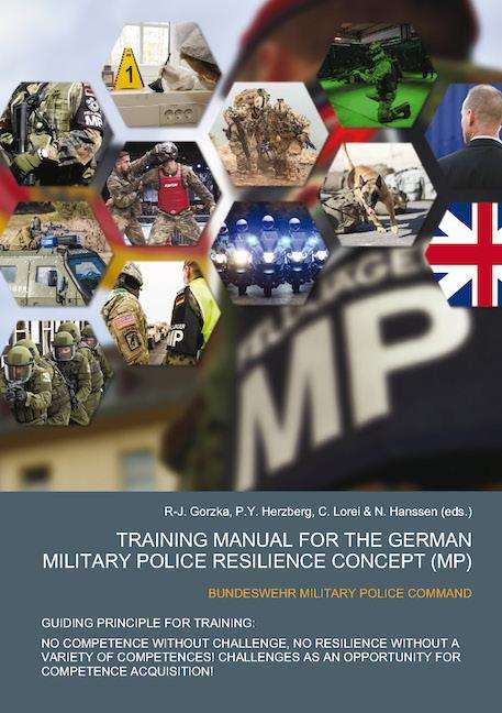 Training Manual for the german Military Police Resilience Concept (MP), Buch