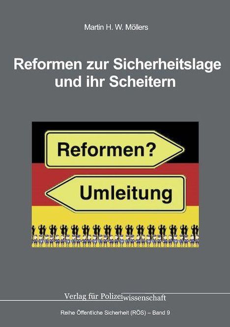 Reformen zur Sicherheitslage und ihr Scheitern. Schilder: "Reformen?" und "Umleitung" vor Deutschlandflagge mit Menschen.