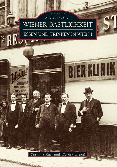 Werner Grand: Wiener Gastlichkeit, Buch