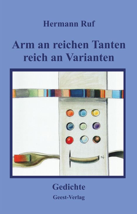 Hermann Ruf: Arm an reichen Tanten, reich an Varianten, Buch