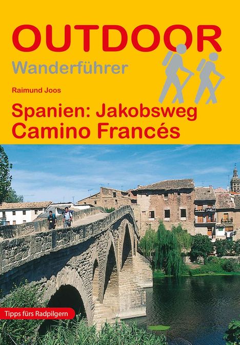 Raimund Joos: Spanien: Jakobsweg Camino Francés, Buch