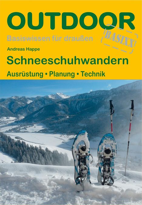 Andreas Happe: Schneeschuhwandern, Buch