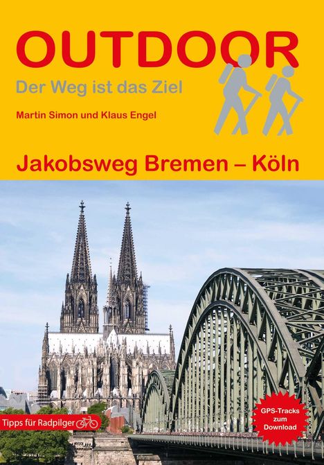 Klaus Engel: Jakobsweg Bremen - Köln, Buch