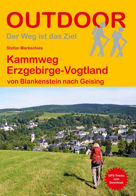 Stefan Markschies: Kammweg Erzgebirge-Vogtland, Buch