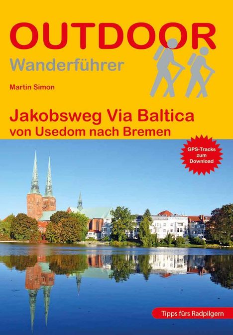 Martin Simon: Jakobsweg Via Baltica, Buch