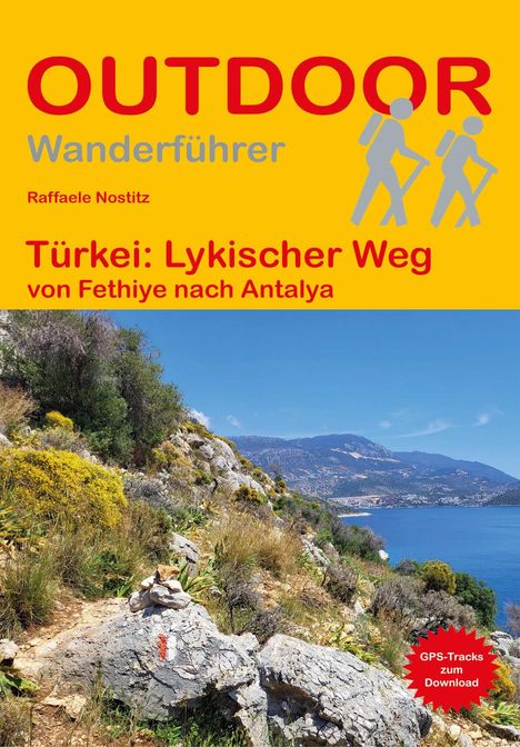 Raffaele Nostitz: Türkei: Lykischer Weg von Fethiye nach Antalya, Buch