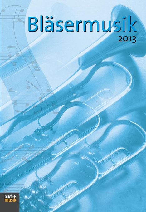 Bläsermusik 2013, Buch