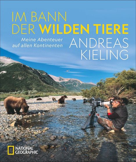 Andreas Kieling: Im Bann der wilden Tiere, Buch